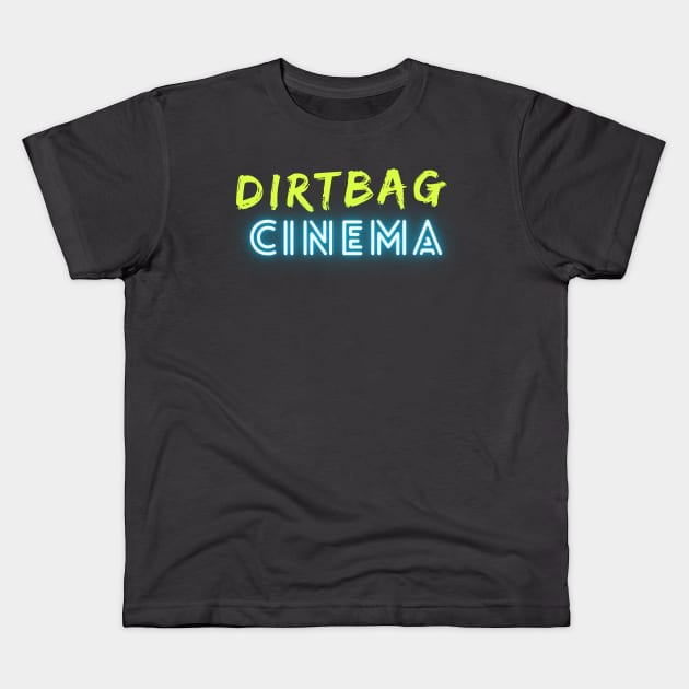 Dirtbag Cinema OG Logo Kids T-Shirt by Dirtbag Cinema